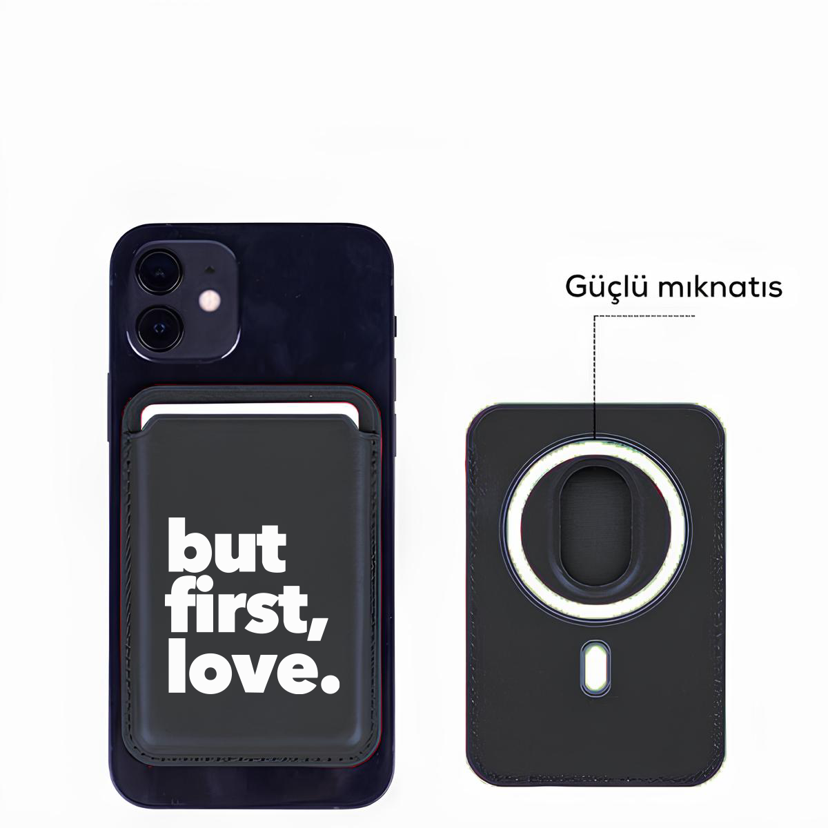 Apple iPhone But First Love Cardsafe Kartlık